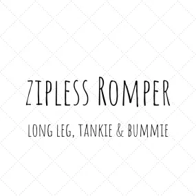 Design Your Own - Zipless Romp